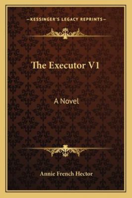 The Executor V1 1163282472 Book Cover