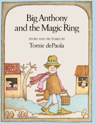 Big Anthony and the Magic Ring 0881033596 Book Cover