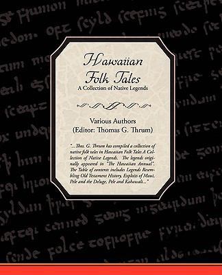 Hawaiian Folk Tales a Collection of Native Legends 1438509219 Book Cover