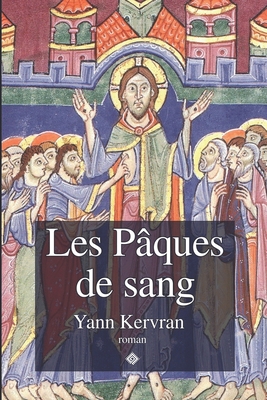 Les Pâques de sang [French] 2493138058 Book Cover