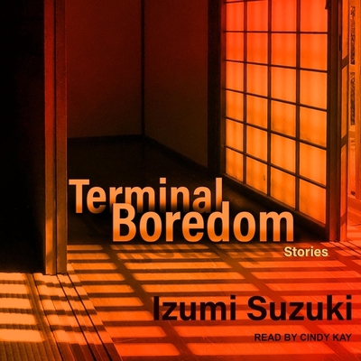 Terminal Boredom: Stories B09NF25WJW Book Cover