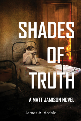 Shades of Truth 1610353455 Book Cover