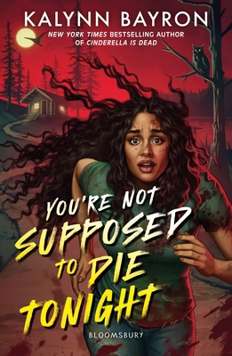 You're Not Supposed to Die Tonight 1526658461 Book Cover