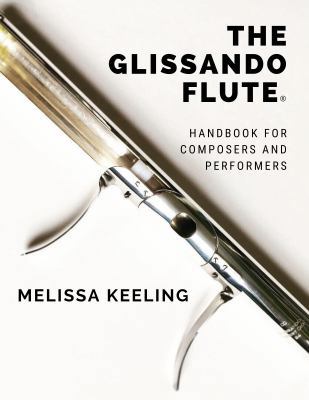 Paperback Glissando Flute : Handbook for Composers and Performers Book