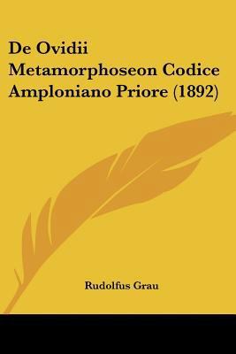 De Ovidii Metamorphoseon Codice Amploniano Prio... [Latin] 1120424607 Book Cover