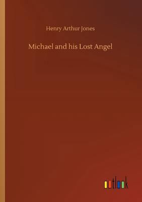 Michael and his Lost Angel 3734011183 Book Cover