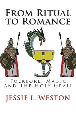 From Ritual to Romance: Folklore, Magic and The... 1496002830 Book Cover