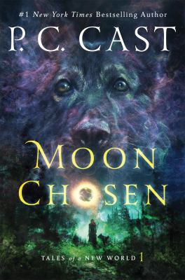 Moon Chosen (Tales of a New World) 1250125782 Book Cover