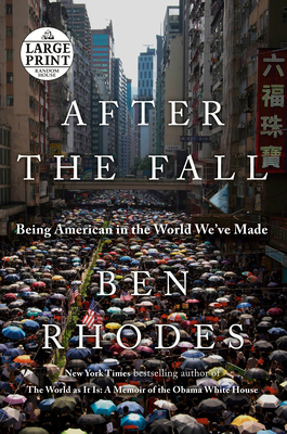 After the Fall: Being American in the World We'... [Large Print] 059341411X Book Cover