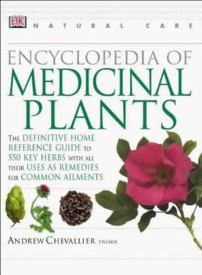 Encyclopedia of Medicinal Plants (Natural Care ... 0751312096 Book Cover