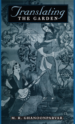 Translating the Garden 0292728565 Book Cover
