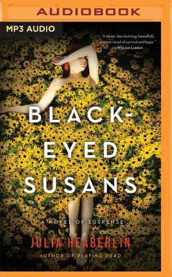 Black-Eyed Susans: A Novel of Suspense 1522648909 Book Cover