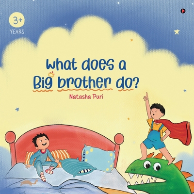 What does a Big brother do? B0DCBVBVN7 Book Cover