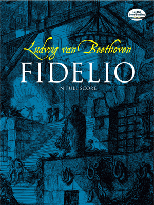 Fidelio in Full Score 0486247406 Book Cover