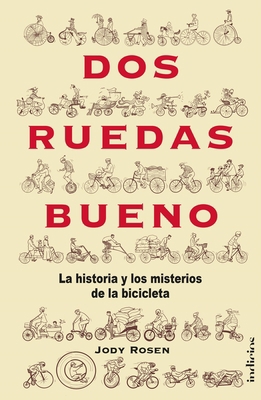 DOS Ruedas Bueno [Spanish] 8415732546 Book Cover