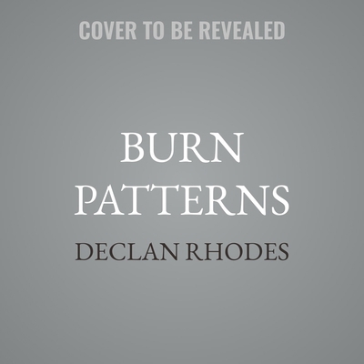 Burn Patterns B0GS73TWBM Book Cover