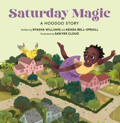 Saturday Magic: A Hoodoo Story B0GMZMMMMH Book Cover
