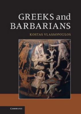 Greeks and Barbarians 0521764688 Book Cover