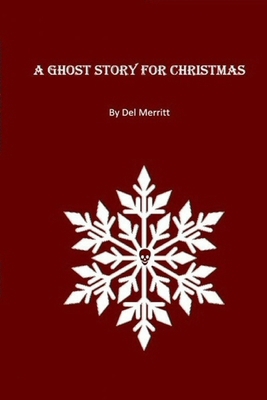 A Ghost Story For Christmas 138741190X Book Cover