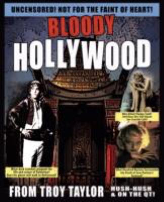 Bloody Hollywood 1892523604 Book Cover