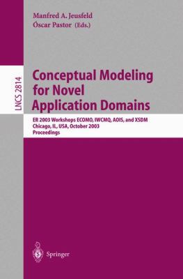 Conceptual Modeling for Novel Application Domai... 3540202579 Book Cover