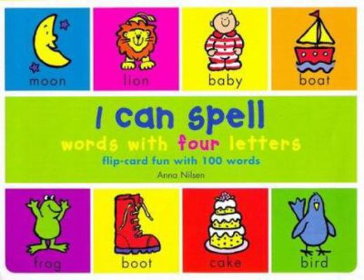 I Can Spell Words with Four Letters [Spanish] 0753401738 Book Cover