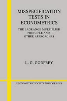 Misspecification Tests in Econometrics: The Lag... 113905211X Book Cover