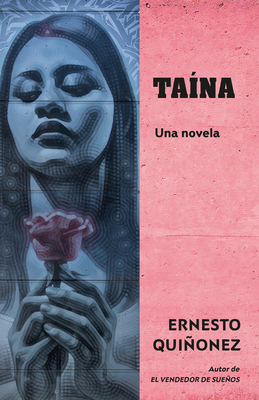 Taína (Spanish Edition) / Taína: A Novel [Spanish] 1984897500 Book Cover