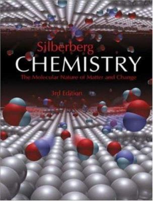 Chemistry: The Molecular Nature of Matter and C... 0072930438 Book Cover