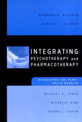 Integrating Psychotherapy and Pharmacotherapy: ... 0393704033 Book Cover