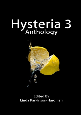 Hysteria 3 0992742943 Book Cover