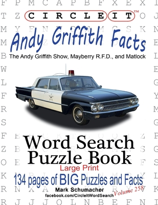 Circle It, Andy Griffith Facts, Word Search, Pu... [Large Print] 1950961451 Book Cover