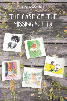 The Case of the Missing Kitty 9811463859 Book Cover