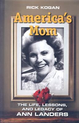 America's Mom: The Life, Lessons, and Legacy of... [Large Print] 0786262311 Book Cover