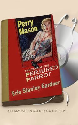 The Case of the Perjured Parrot 1531827365 Book Cover