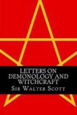 Letters On Demonology And Witchcraft 149951252X Book Cover