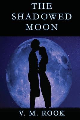 The Shadowed Moon 1545384479 Book Cover