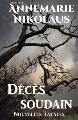 Décès soudain [French] 2902412614 Book Cover