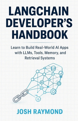 Langchain Developer's Handbook: Learn to Build ... B0G5Y2VFWT Book Cover