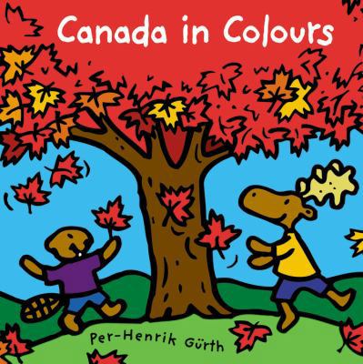 Canada in Colours 155453240X Book Cover