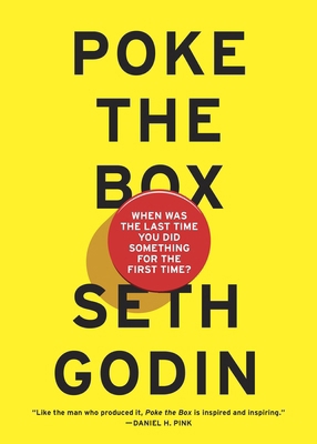 Poke the Box: When Was the Last Time You Did So... 024120903X Book Cover