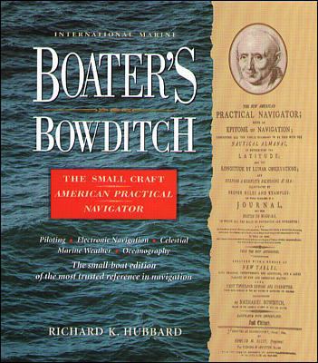 Boater's Bowditch: The Small-Craft American Pra... 0070308667 Book Cover