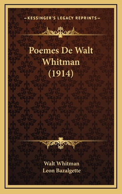 Poemes de Walt Whitman (1914) 116422137X Book Cover