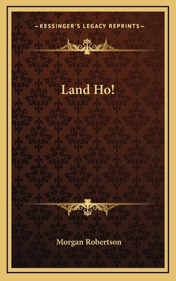 Land Ho! 1163857548 Book Cover