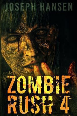 Zombie Rush 4 1546883630 Book Cover