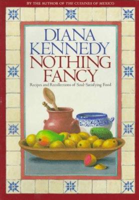 Nothing Fancy: Recipes and Recollections of Sou... 0898159911 Book Cover