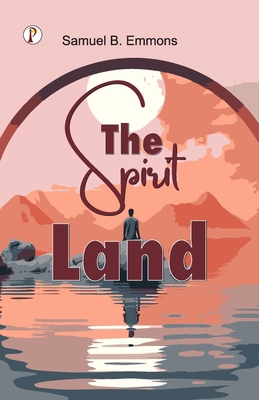 The Spirit Land B0DRW9RMHP Book Cover