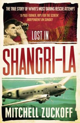 Lost in Shangri-La: Escape from a Hidden World ... 0007410956 Book Cover