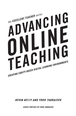 Advancing Online Teaching: Creating Equity-Base... 1620367211 Book Cover