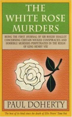 The White Rose Murders 0747237859 Book Cover